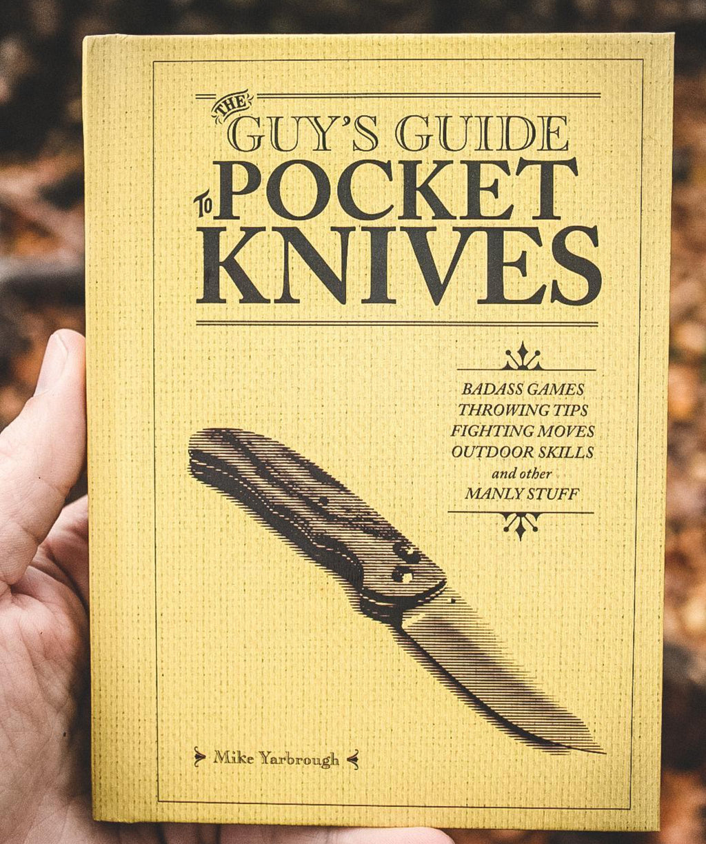 The Guy’s Guide to Pocket Knives