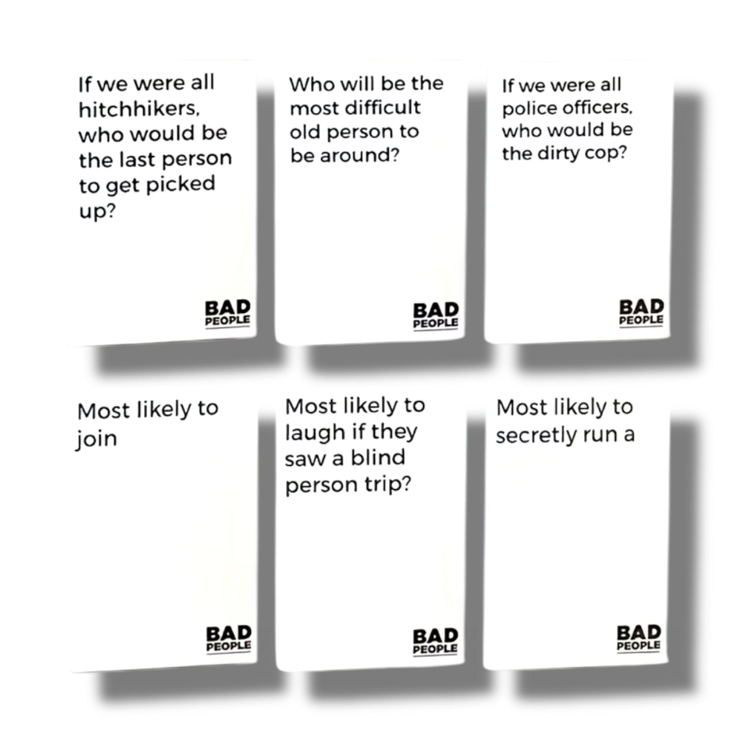 BAD PEOPLE - Find out what your friends really think