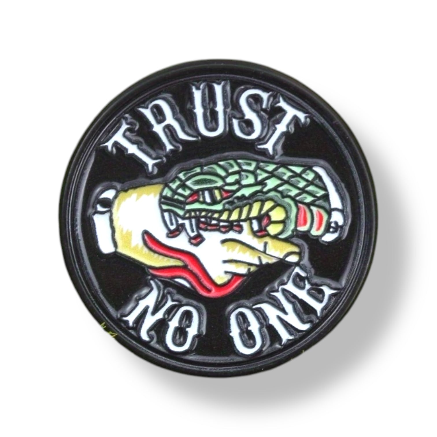 Trust no one Pin