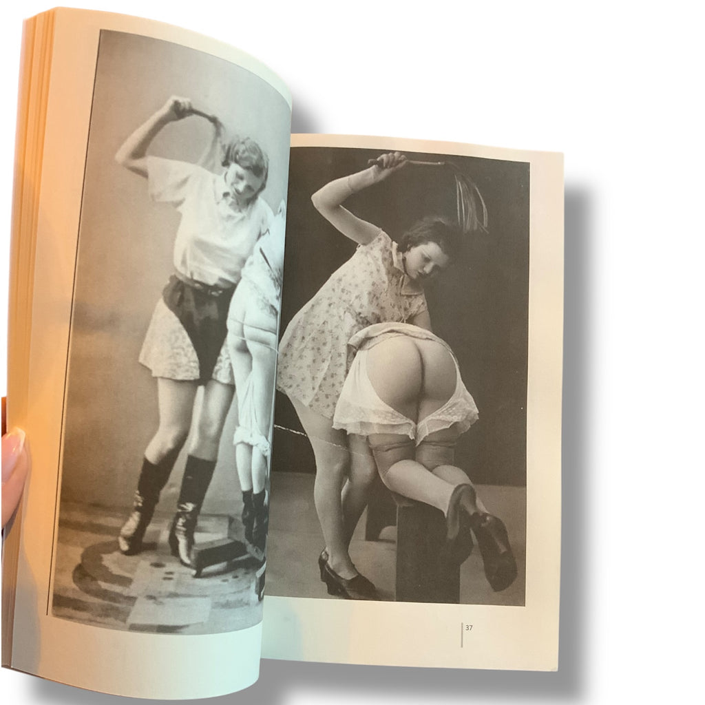 I was a bad girl - Please punish me !: Spanking and BDSM Pictures from the early times of nude photography