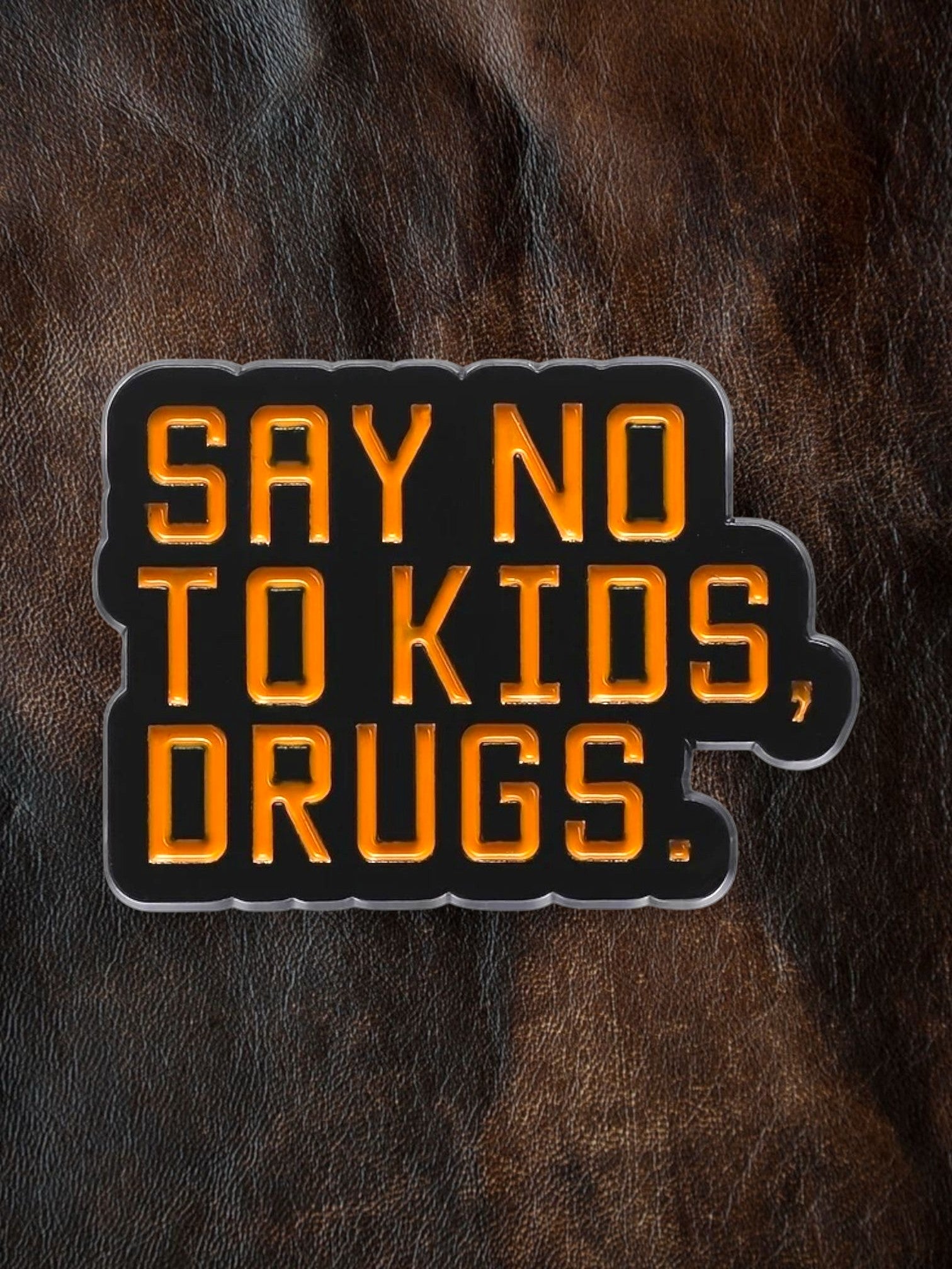 Say no to kids drugs Pin