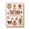 TATTOO. 1730s-1970s. Henk Schiffmacher’s Private Collection.